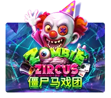 Zombie Zircus - KINGBET189
