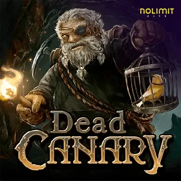 NolimitCity : Dead Canary - KINGBET189